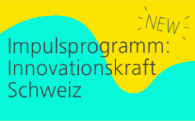 Impulsprogramm Innovationskraft Schweiz